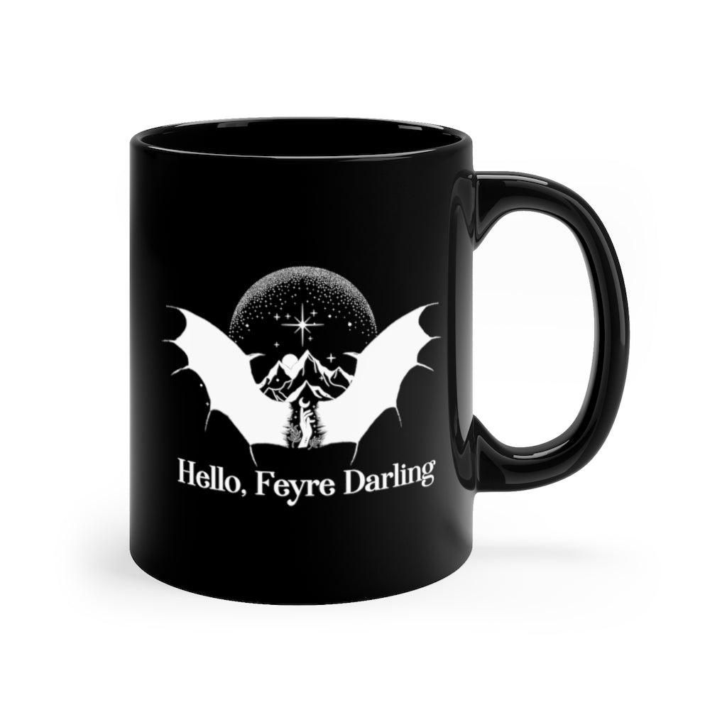 Hello Feyre Darling Black Mug