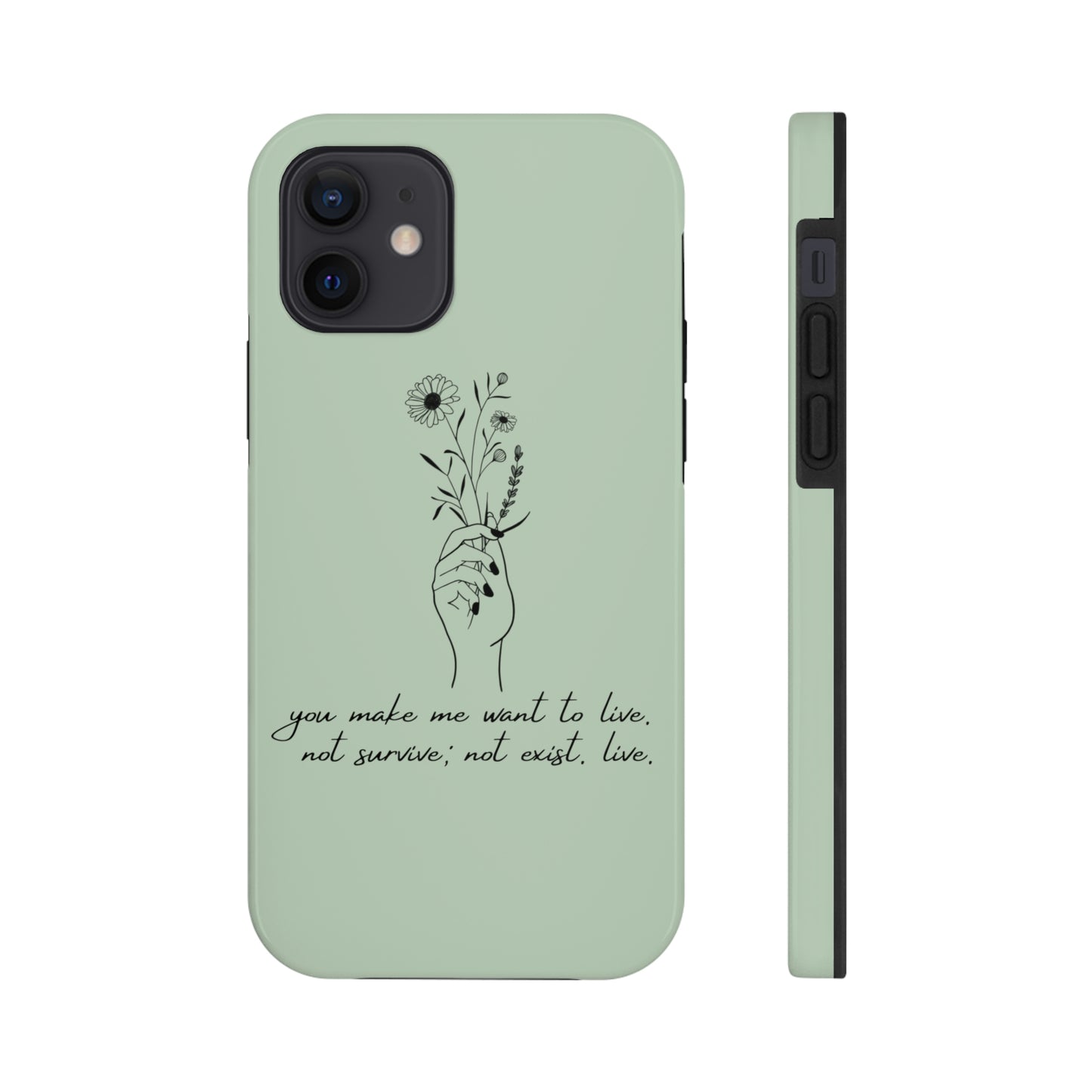 Make me want to live Phone Case
