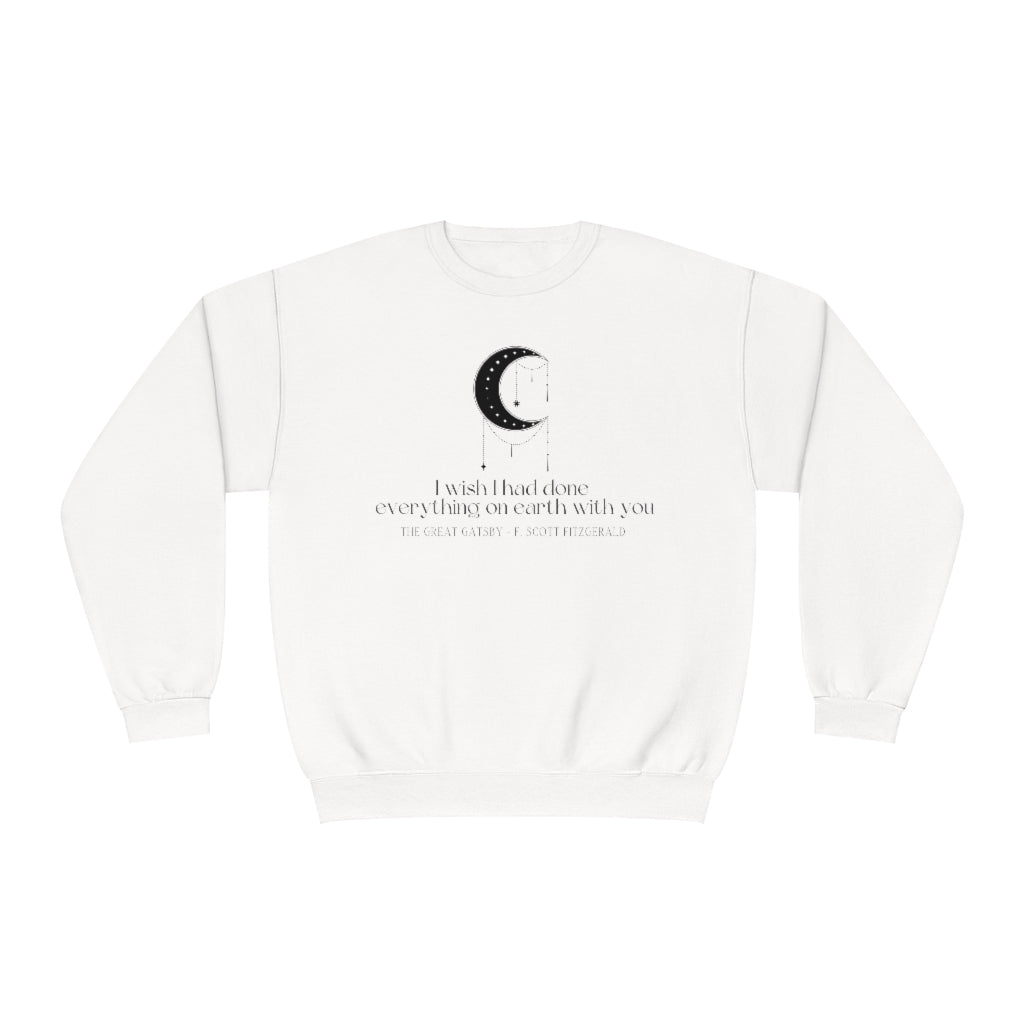I wish Great Gatsby Crewneck Sweatshirt
