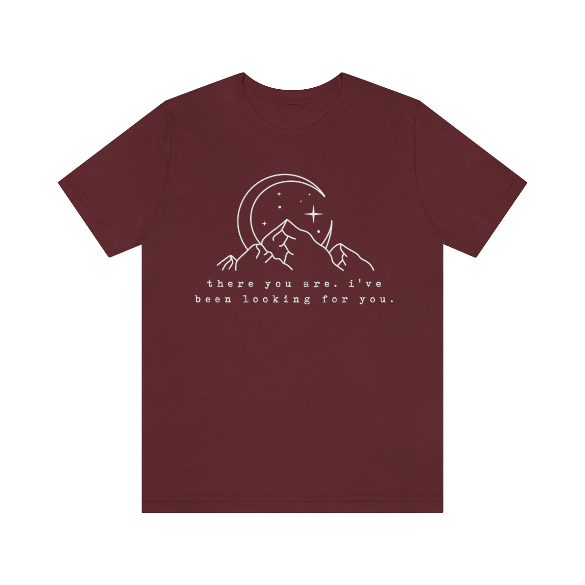 There You Are ACOTAR Short Sleeve Tee
