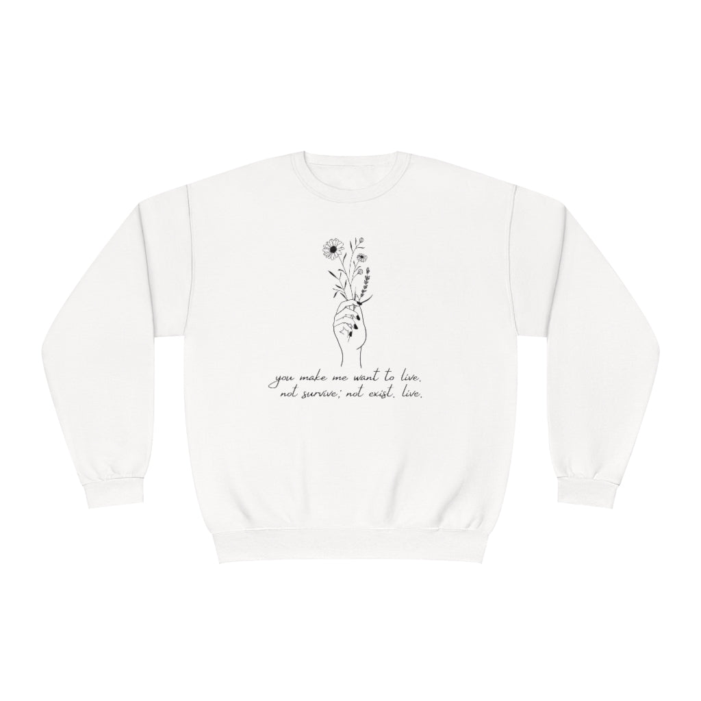 Make me want to live Throne of Glass Crewneck Sweatshirt
