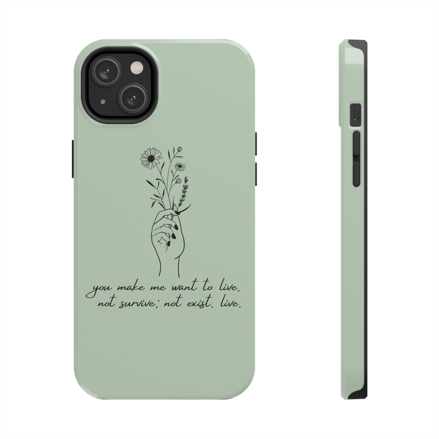Make me want to live Phone Case