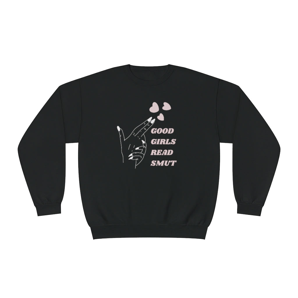 Good Girls Crewneck Sweatshirt