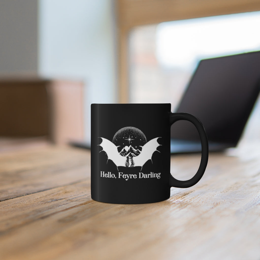 Hello Feyre Darling Black Mug