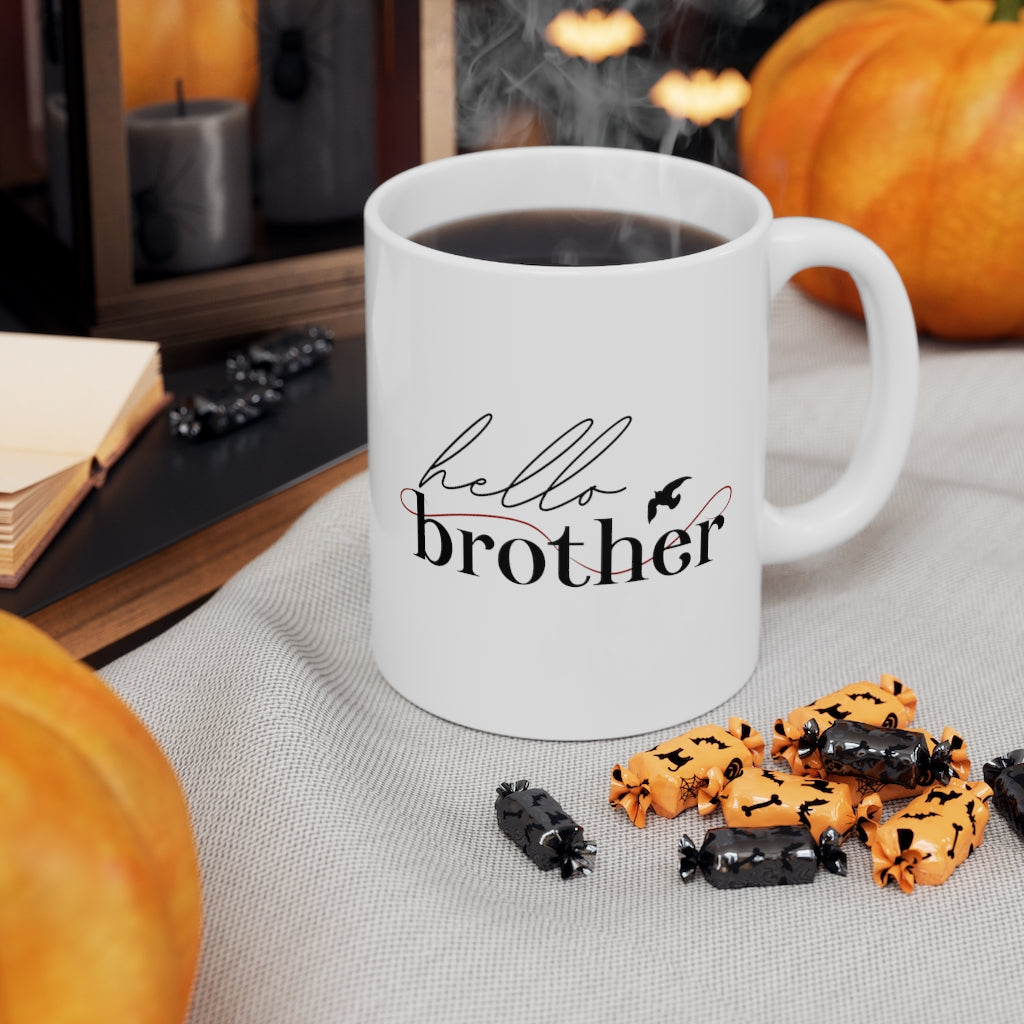 Hello Brother Mug 11oz