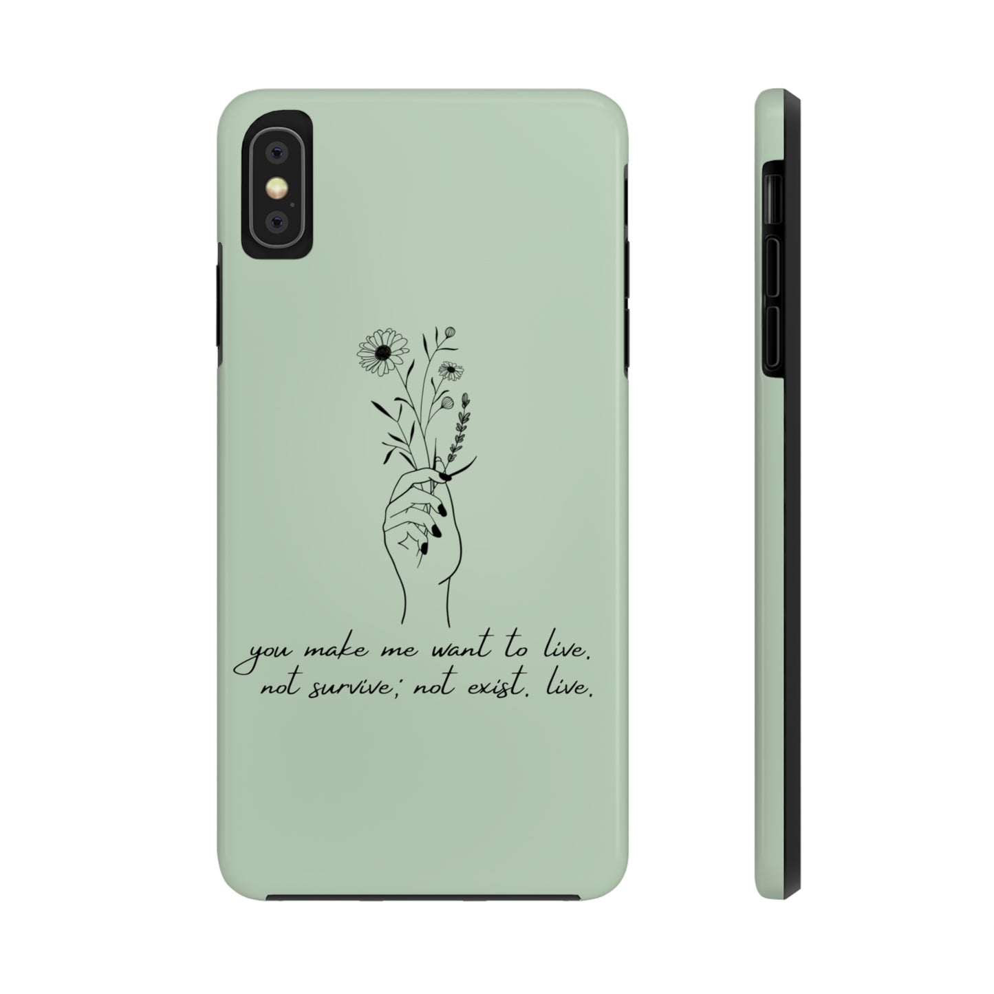 Make me want to live Phone Case