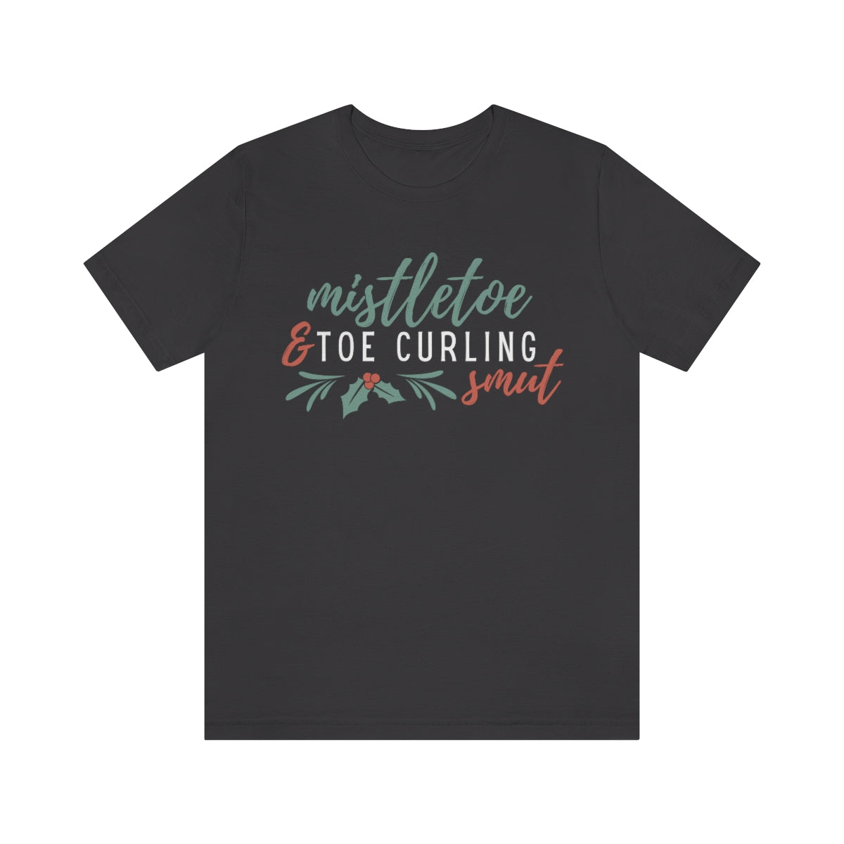 Christmas Smut Short Sleeve Tee