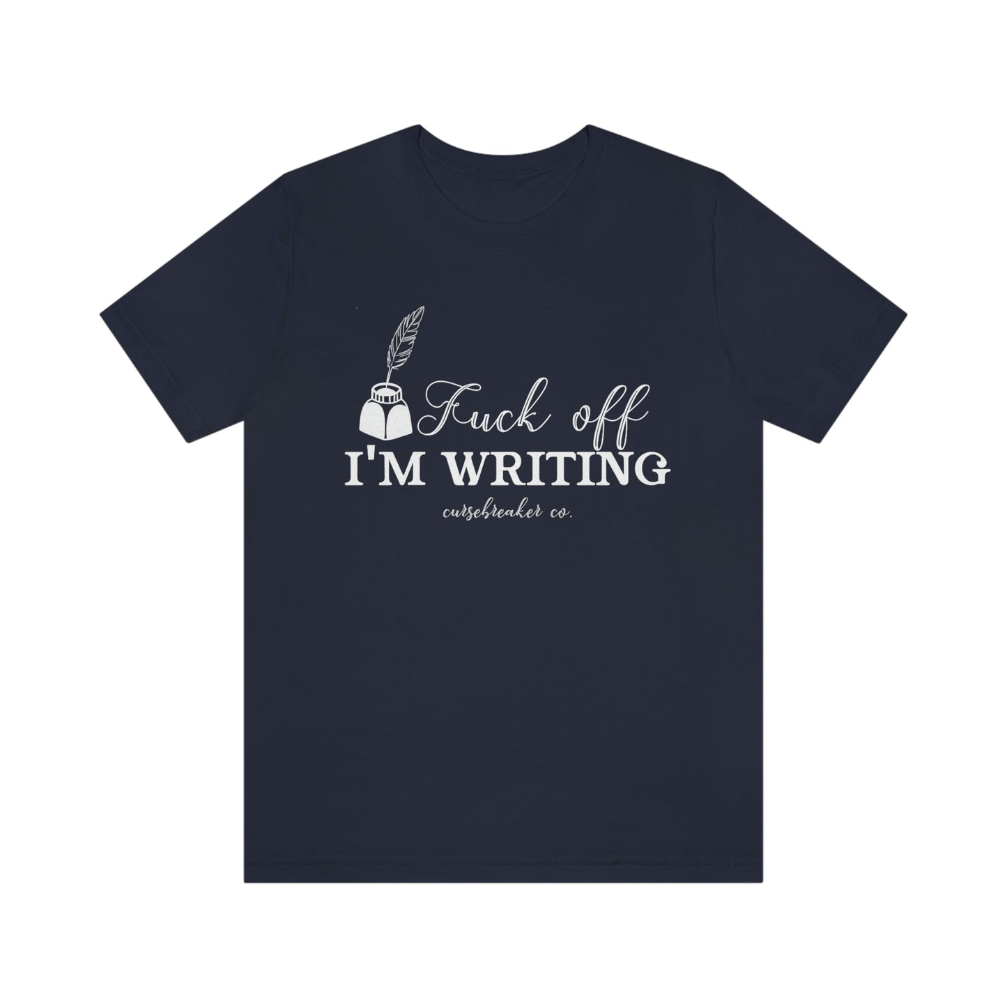 I'm Writing Short Sleeve Tee