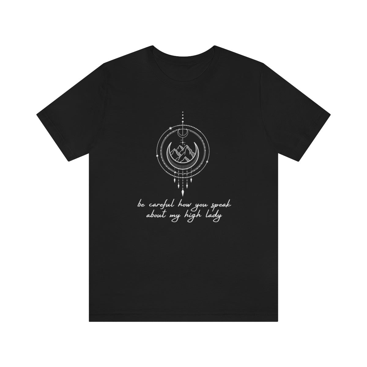 To My High Lady Azriel Short Sleeve Tee