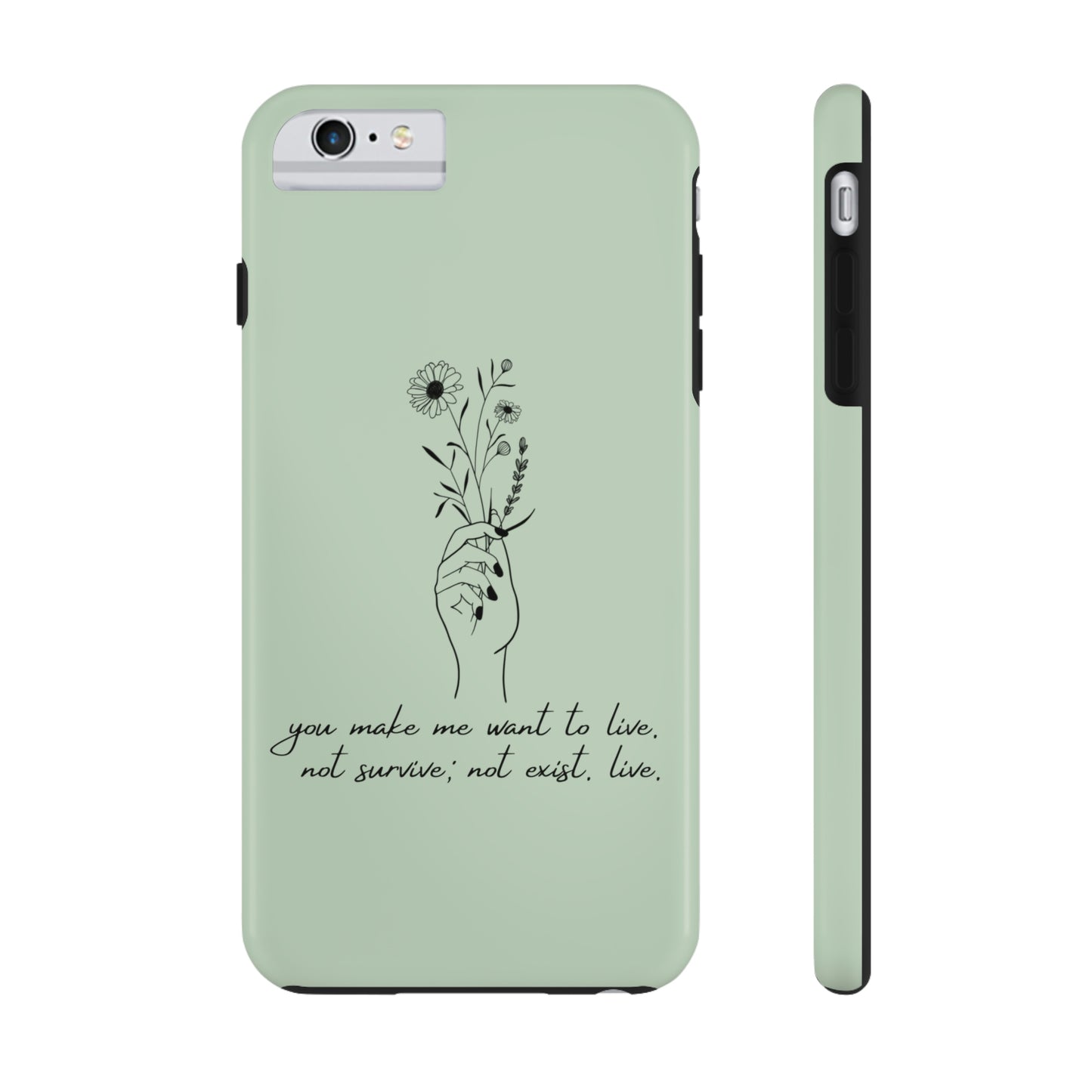 Make me want to live Phone Case