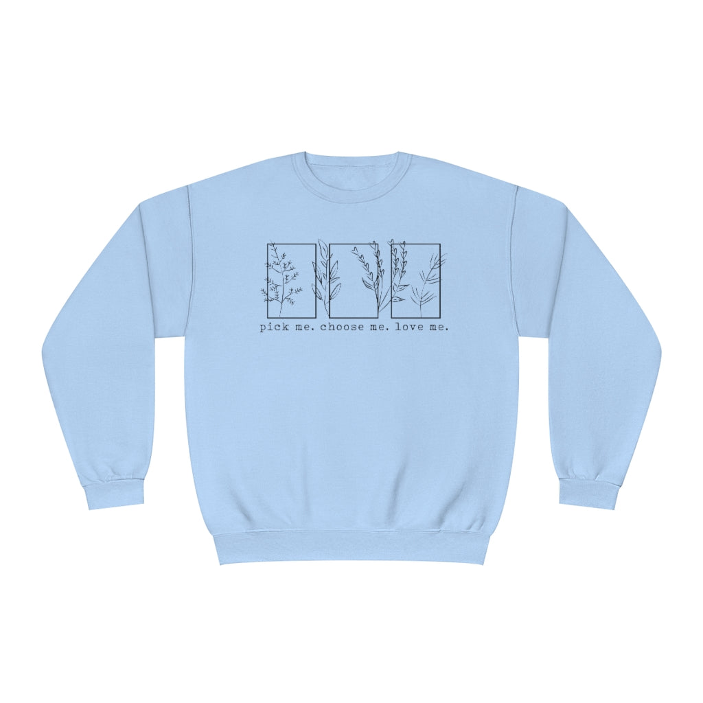 Love Me Crewneck Sweatshirt