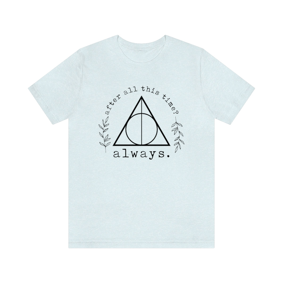 Always Short Sleeve Tee
