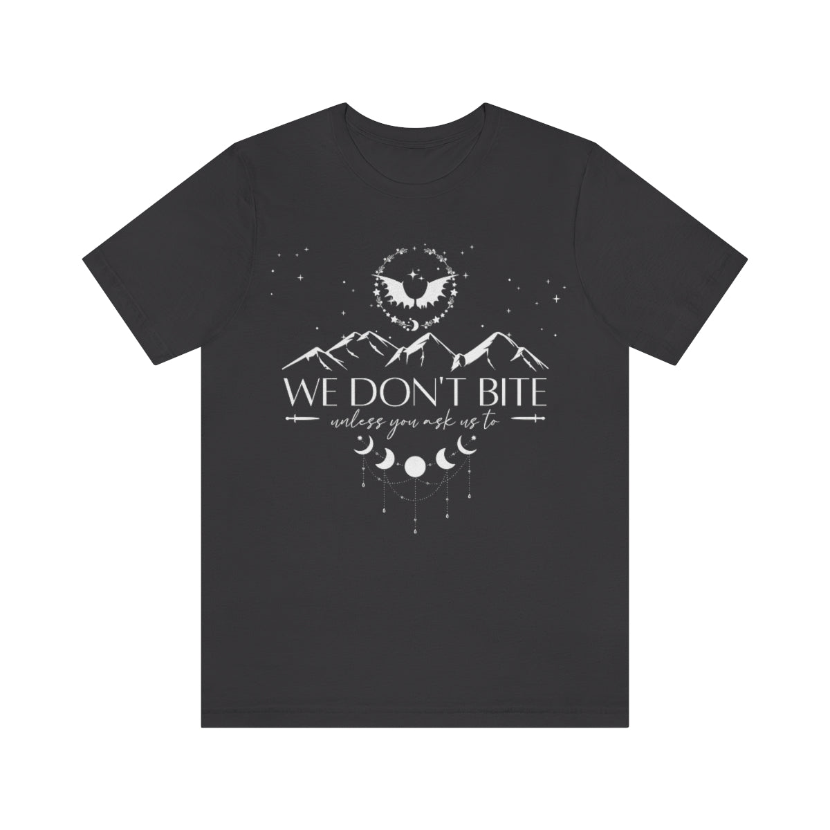 We Don't Bite ACOMAF Short Sleeve Tee