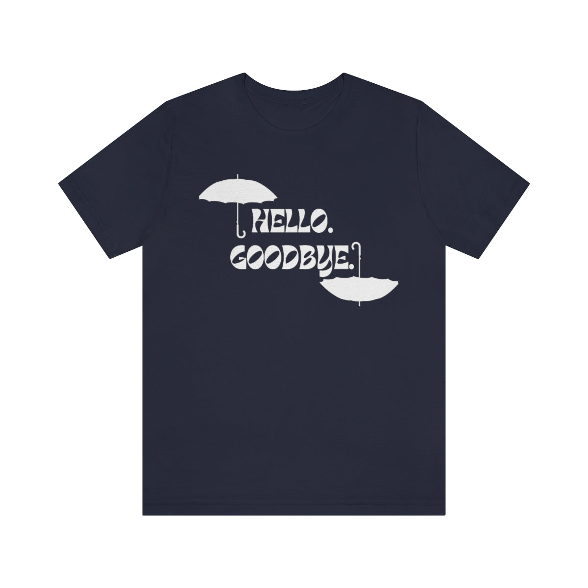 Hello Goodbye Short Sleeve Tee