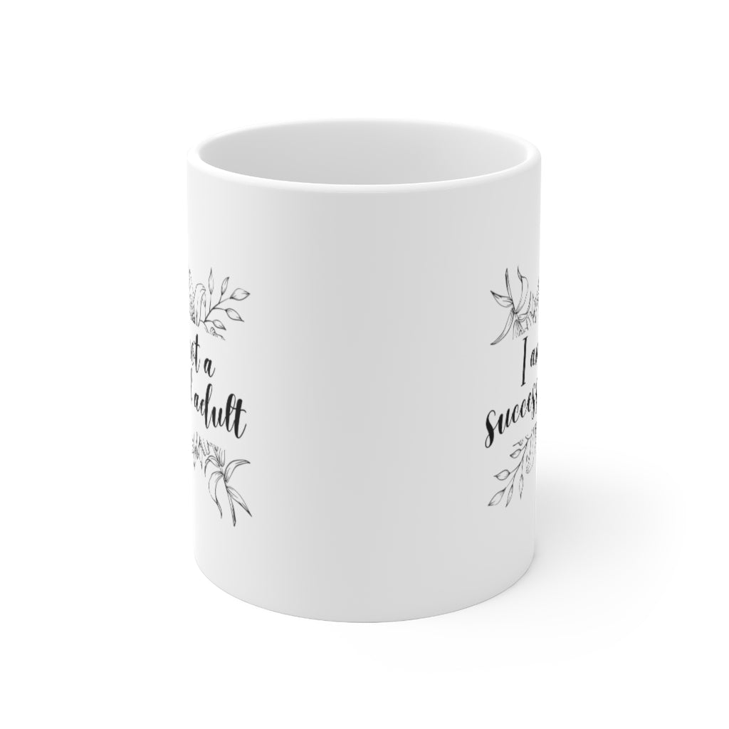 Unsuccessful Adult Mug 11oz
