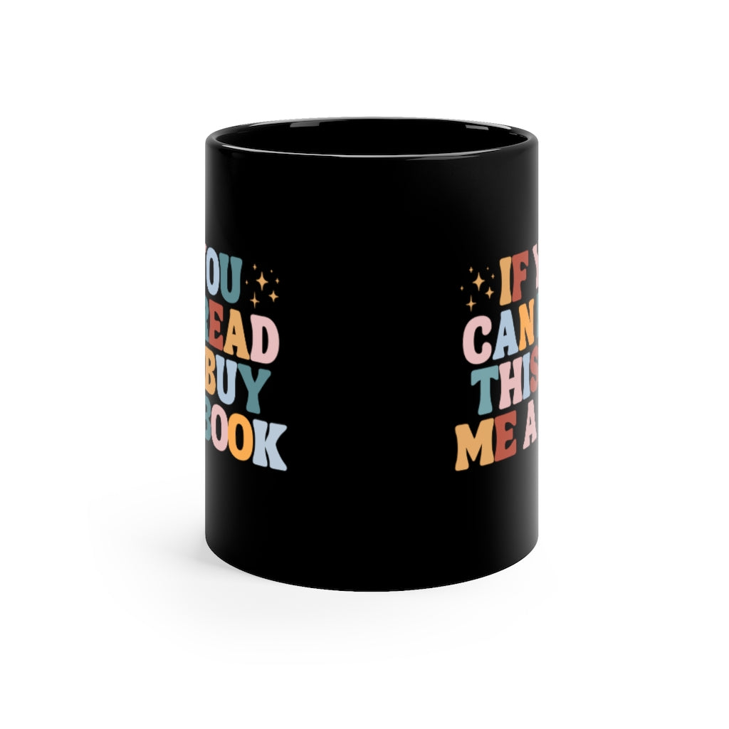 Buy me a Book Black Mug