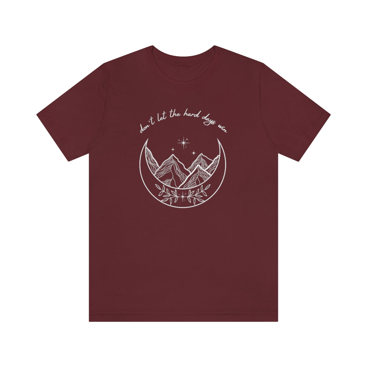 Don't Let the Hard Days Win ACOTAR Short Sleeve Tee