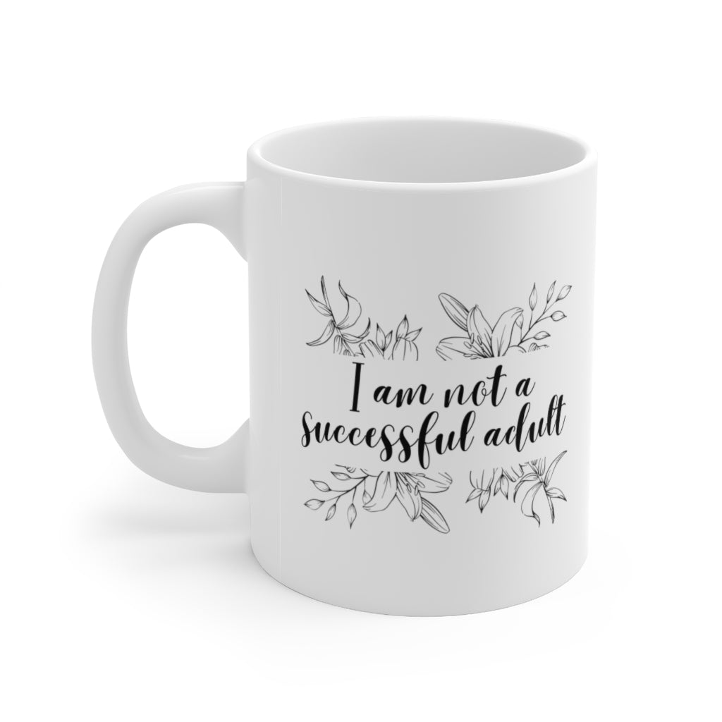 Unsuccessful Adult Mug 11oz