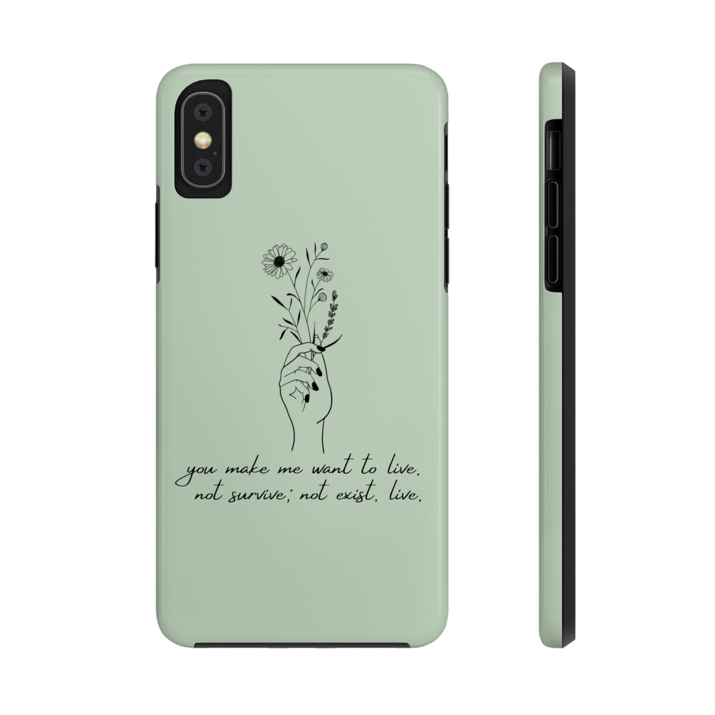 Make me want to live Phone Case