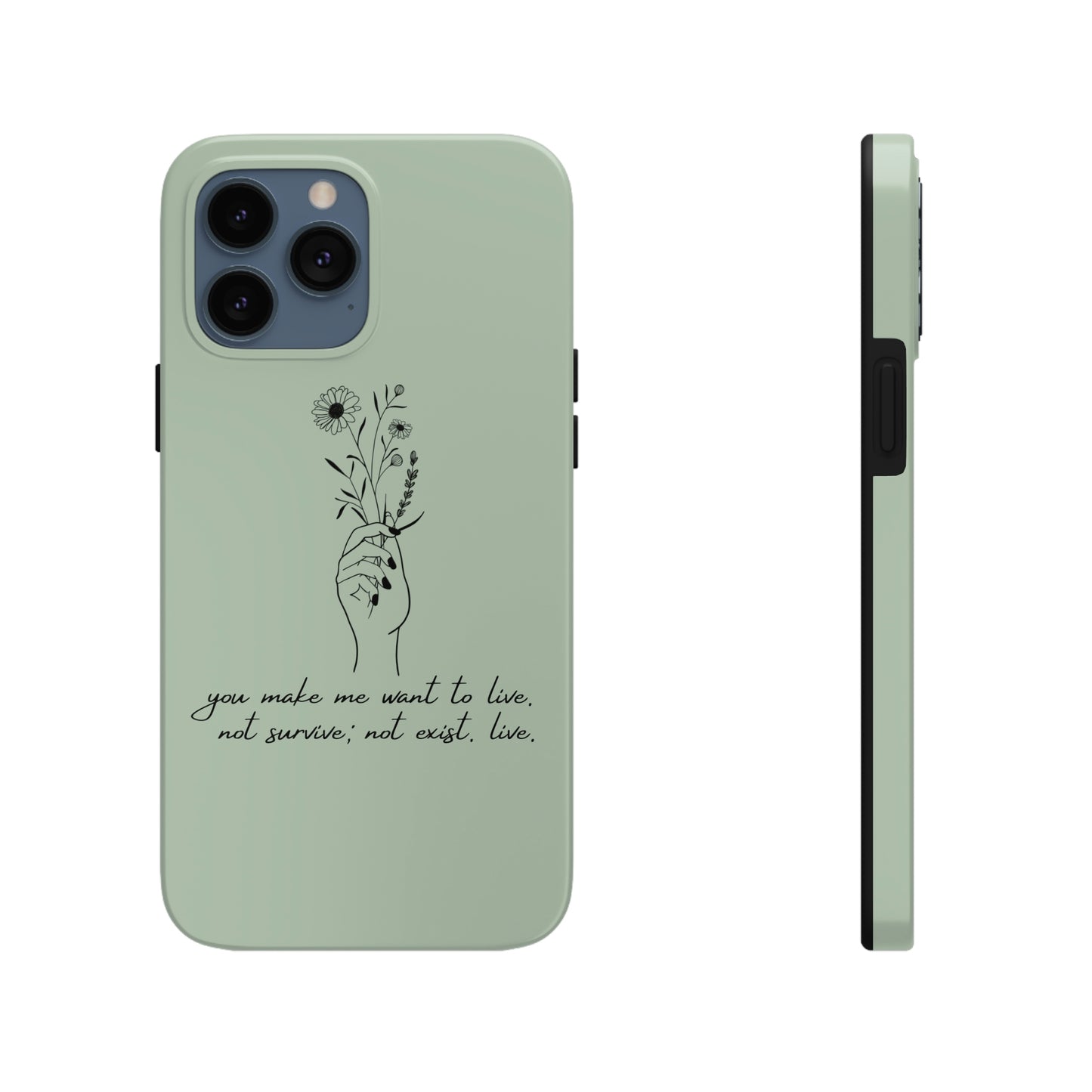 Make me want to live Phone Case