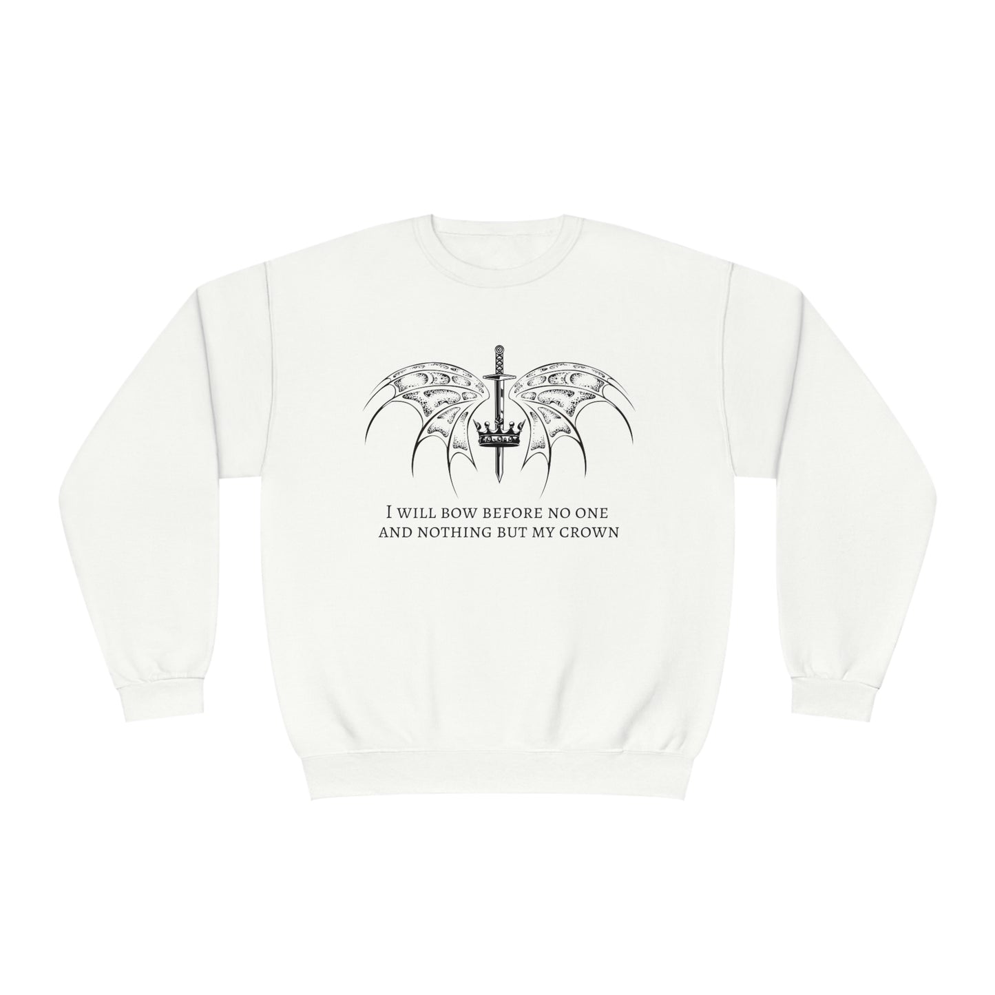 Bow to no one Crewneck Sweatshirt
