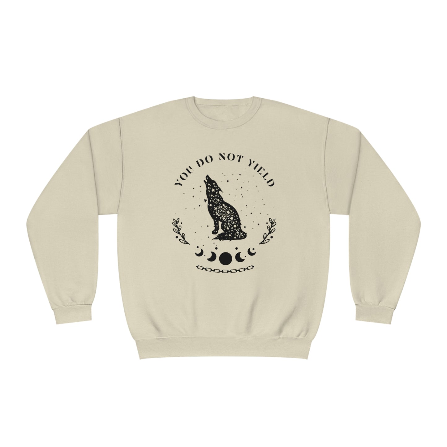 You Do Not Yield Crewneck Sweatshirt