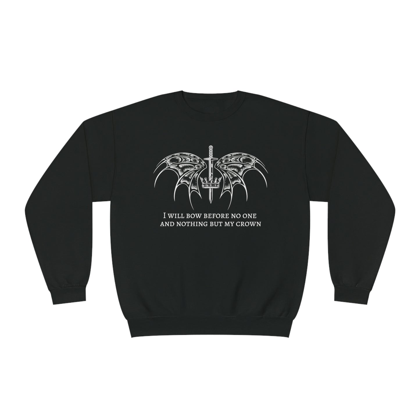 Bow to no one Crewneck Sweatshirt