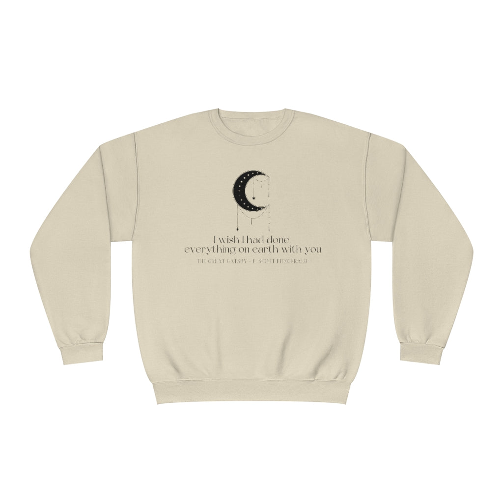I wish Great Gatsby Crewneck Sweatshirt