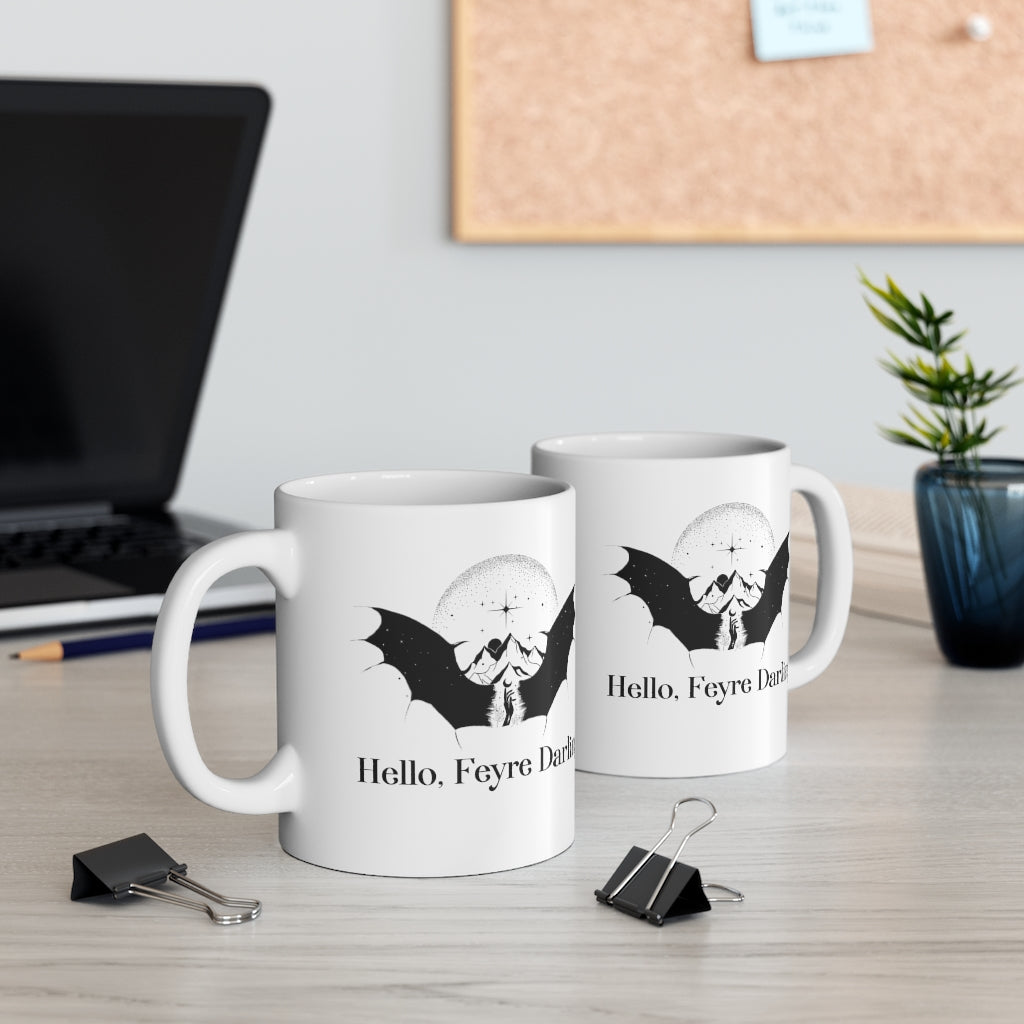 Hello Feyre Darling ACOTAR Mug 11oz