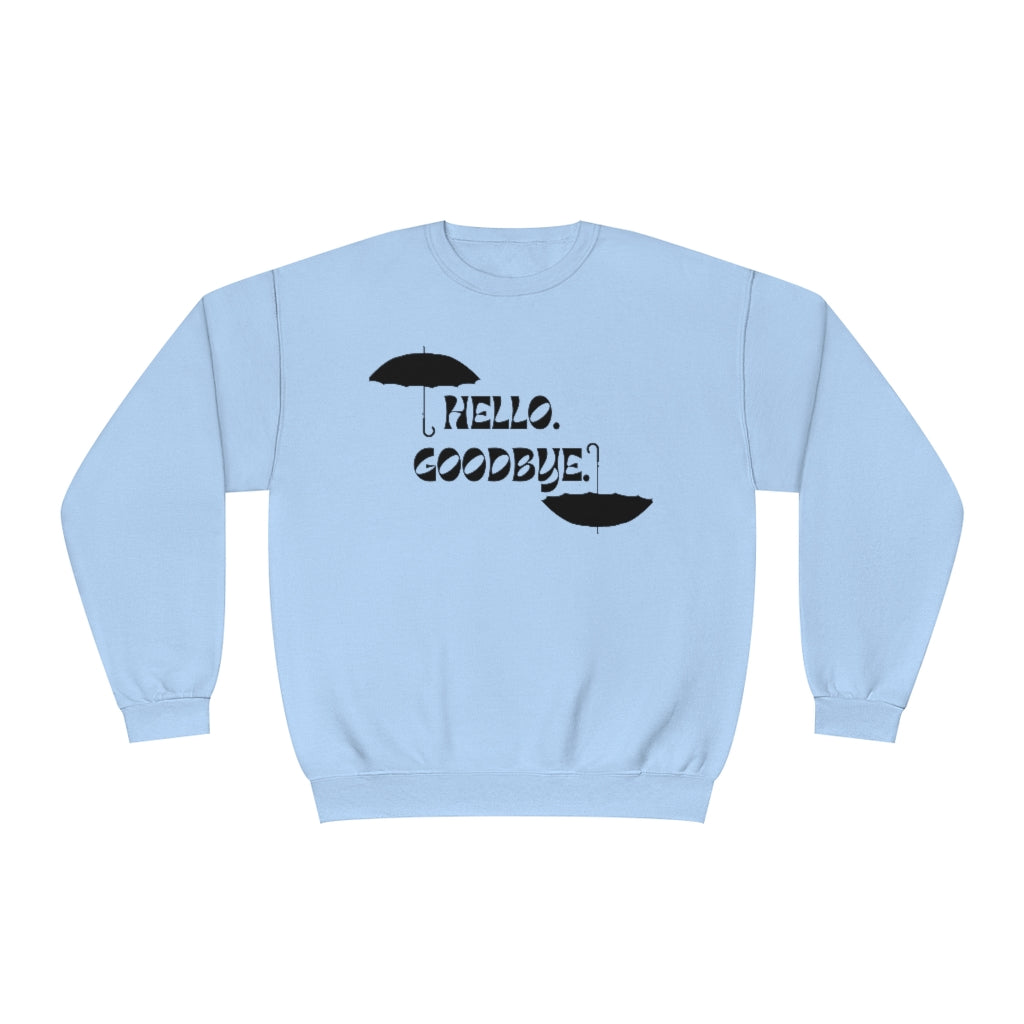 Hello Bye Crewneck Sweatshirt