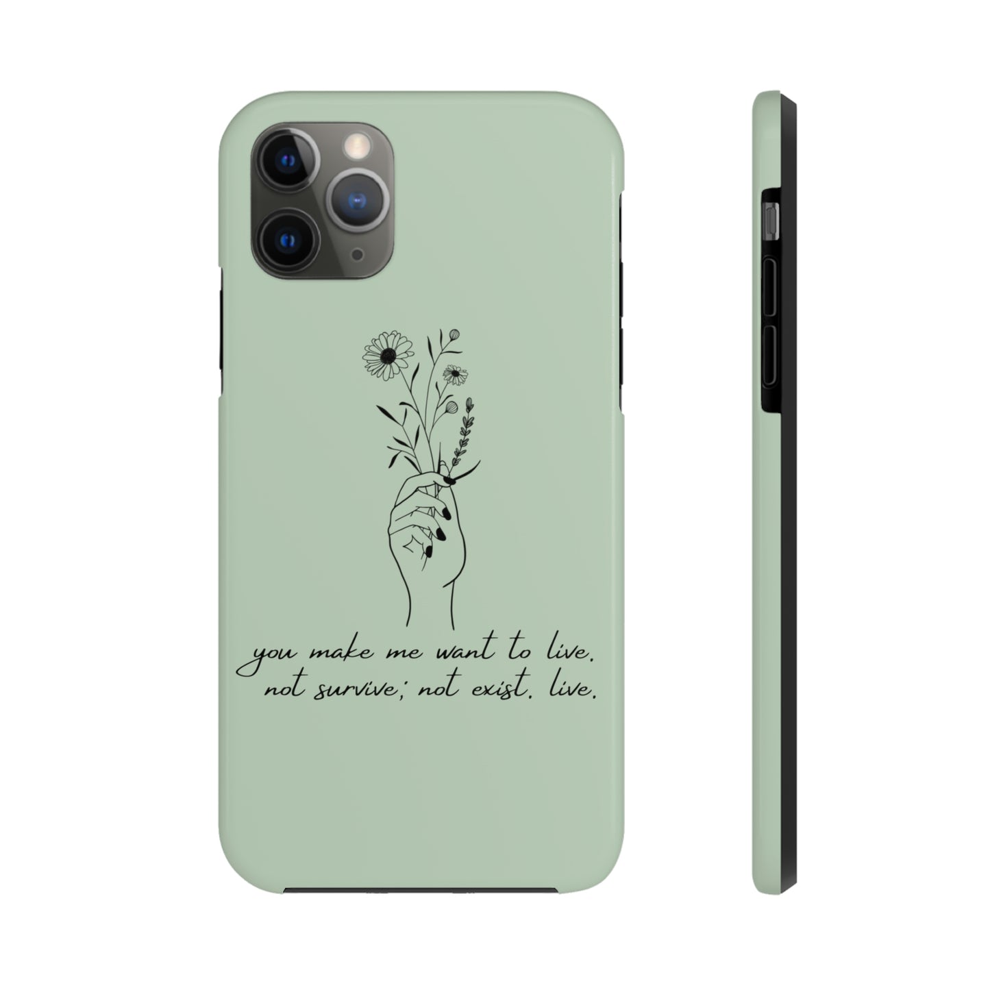 Make me want to live Phone Case