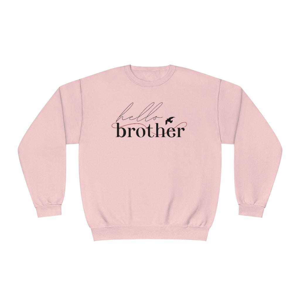 Hey Brother Crewneck Sweatshirt