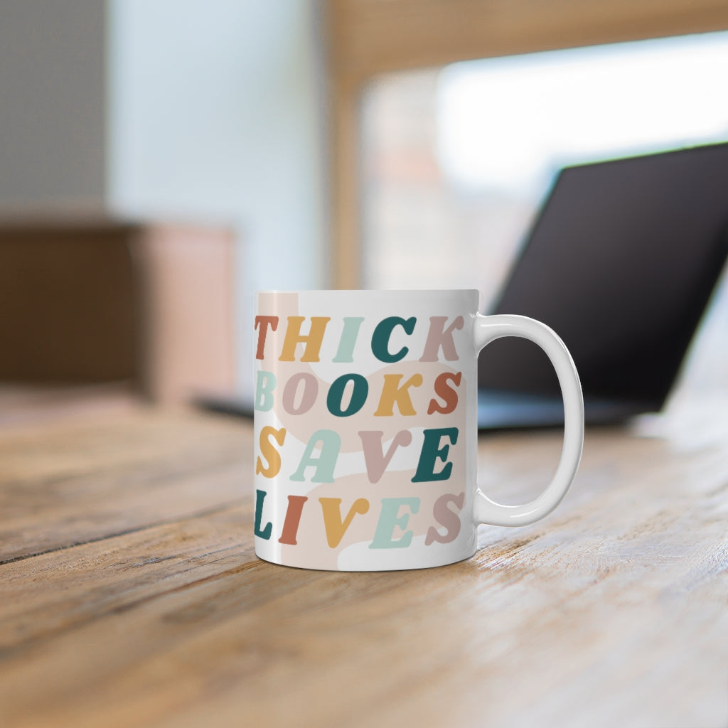 Thick Books Save Lives Bookish Mug 11oz