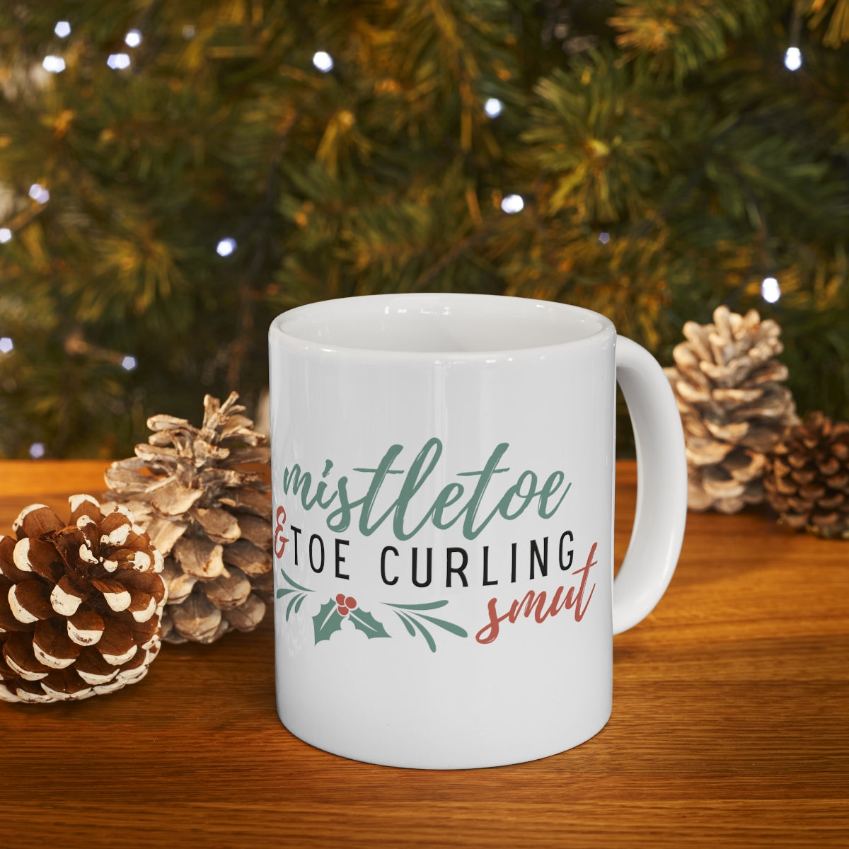 Christmas Smut Ceramic Mug 11oz