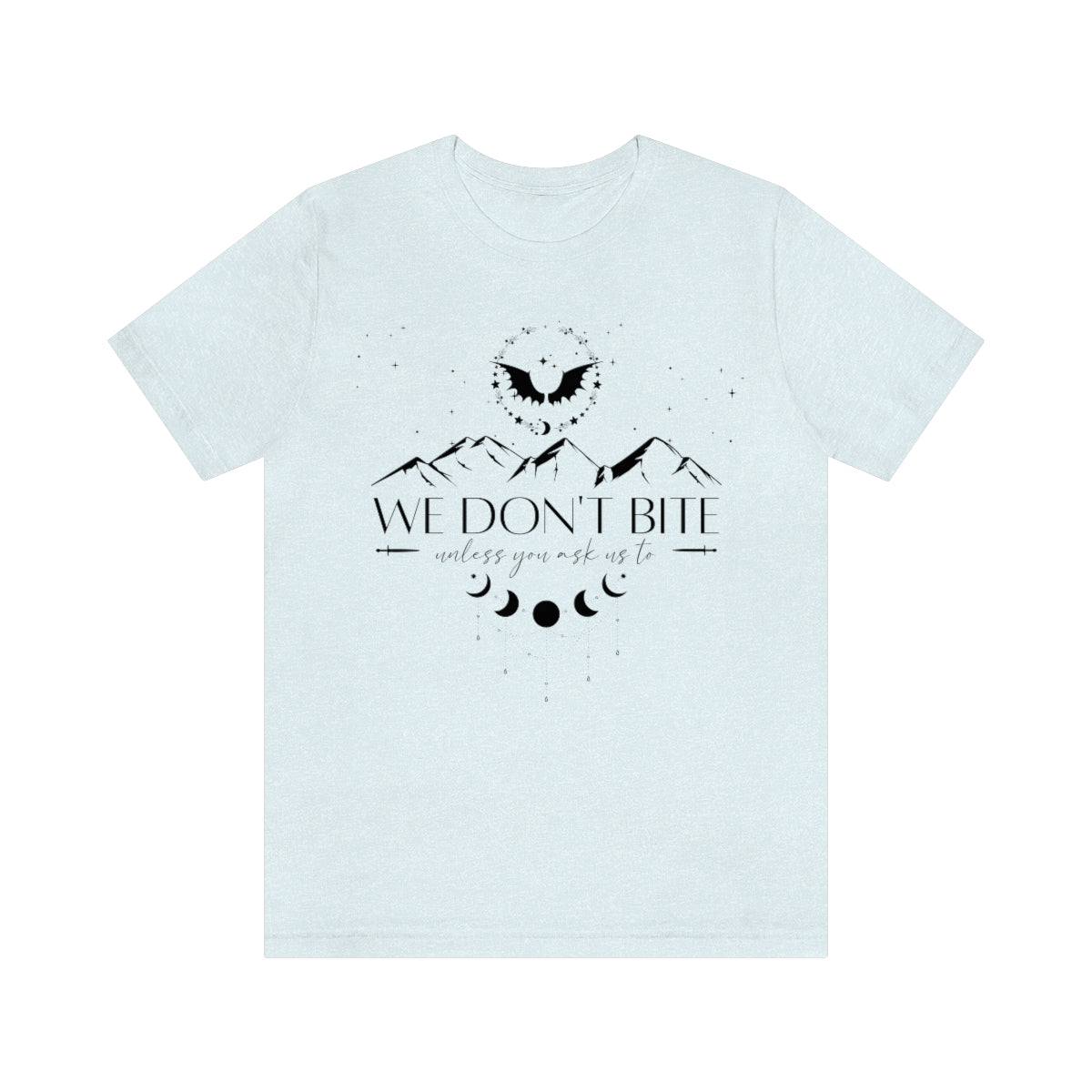 We Don't Bite ACOMAF Short Sleeve Tee