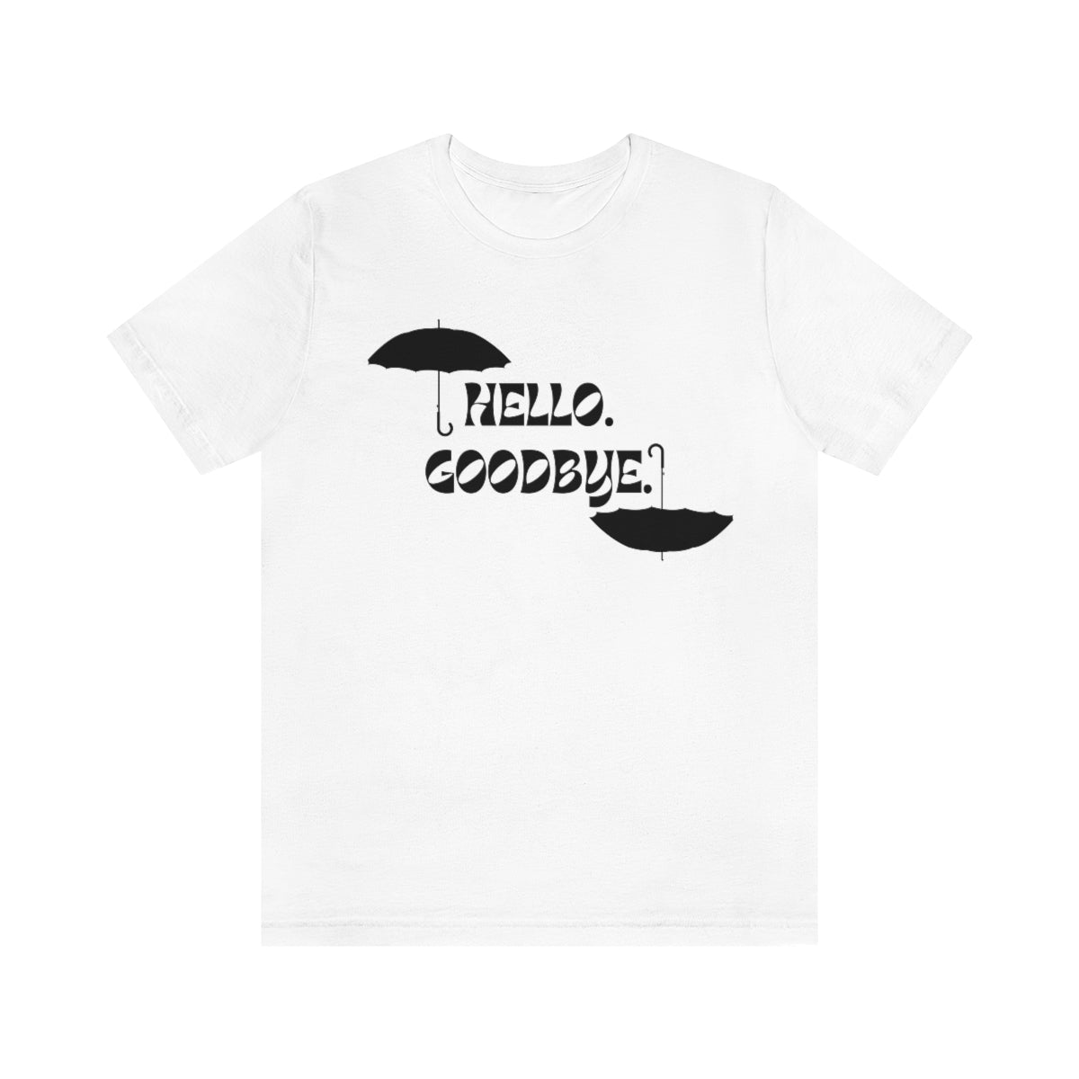 Hello Goodbye Short Sleeve Tee