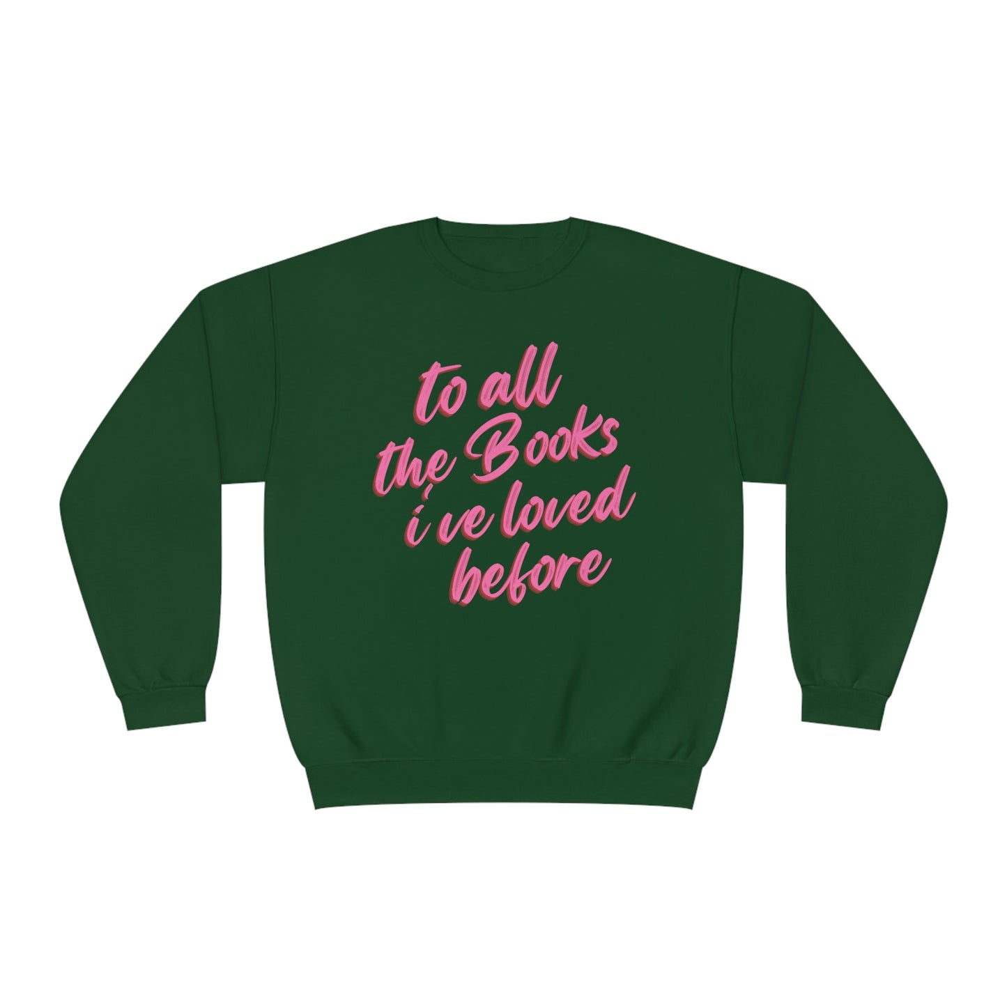 To All The Books Crewneck Sweatshirt