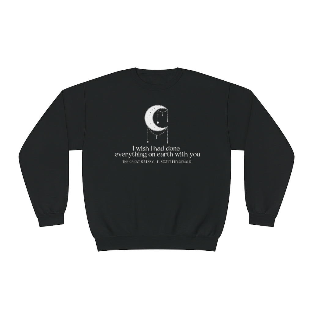 I wish Great Gatsby Crewneck Sweatshirt
