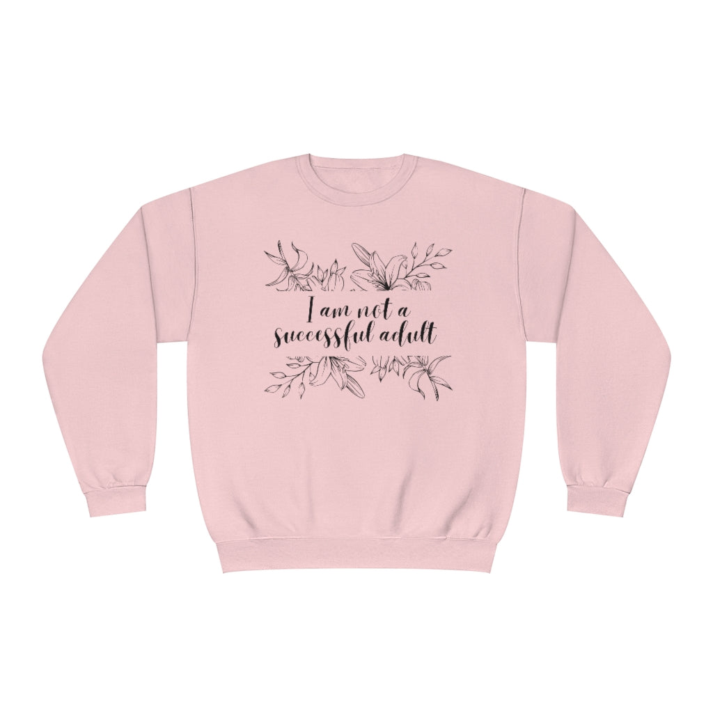Unsuccessful Adult Crewneck Sweatshirt