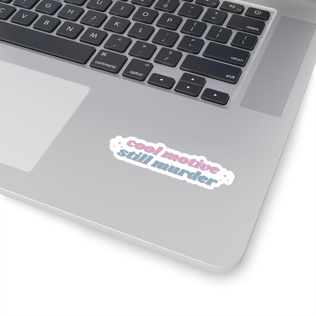 Murder Motive Stickers
