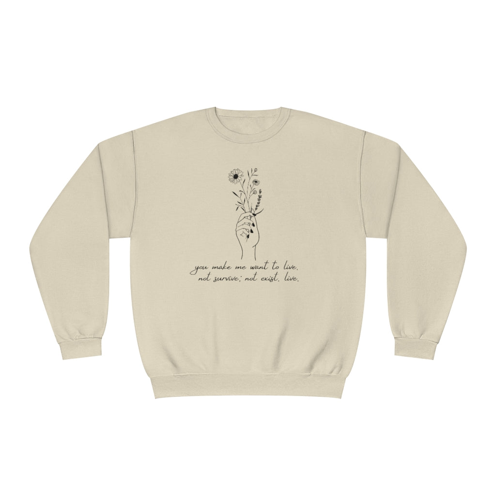 Make me want to live Throne of Glass Crewneck Sweatshirt