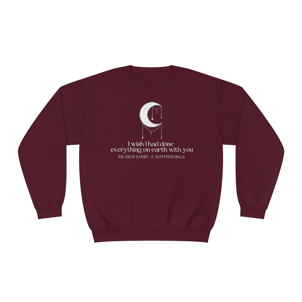 I wish Great Gatsby Crewneck Sweatshirt