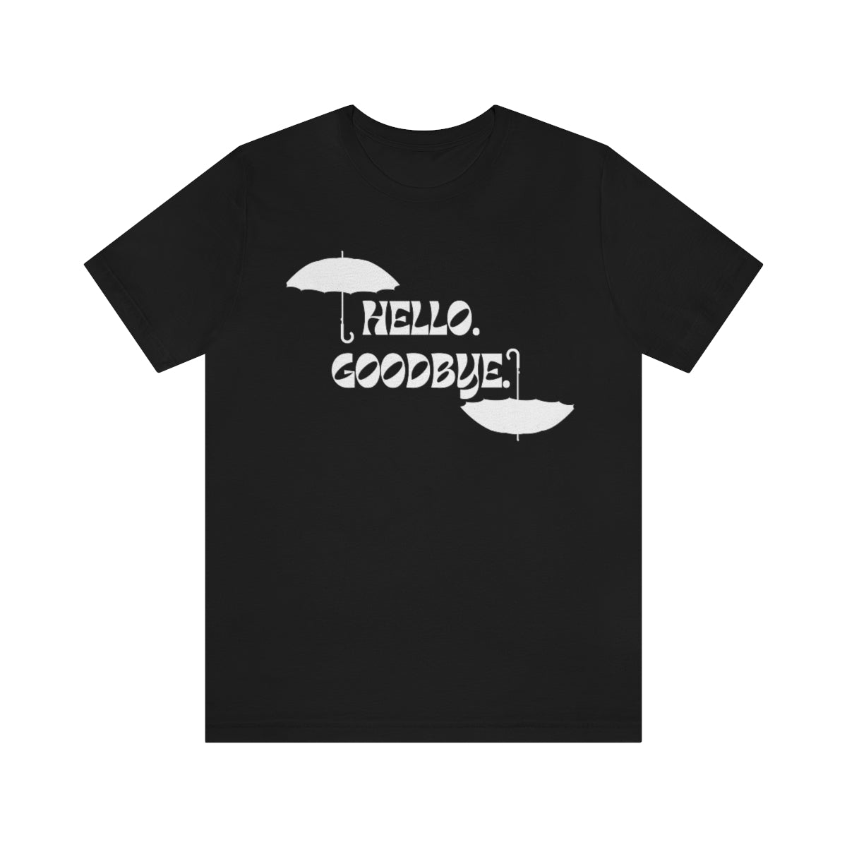 Hello Goodbye Short Sleeve Tee