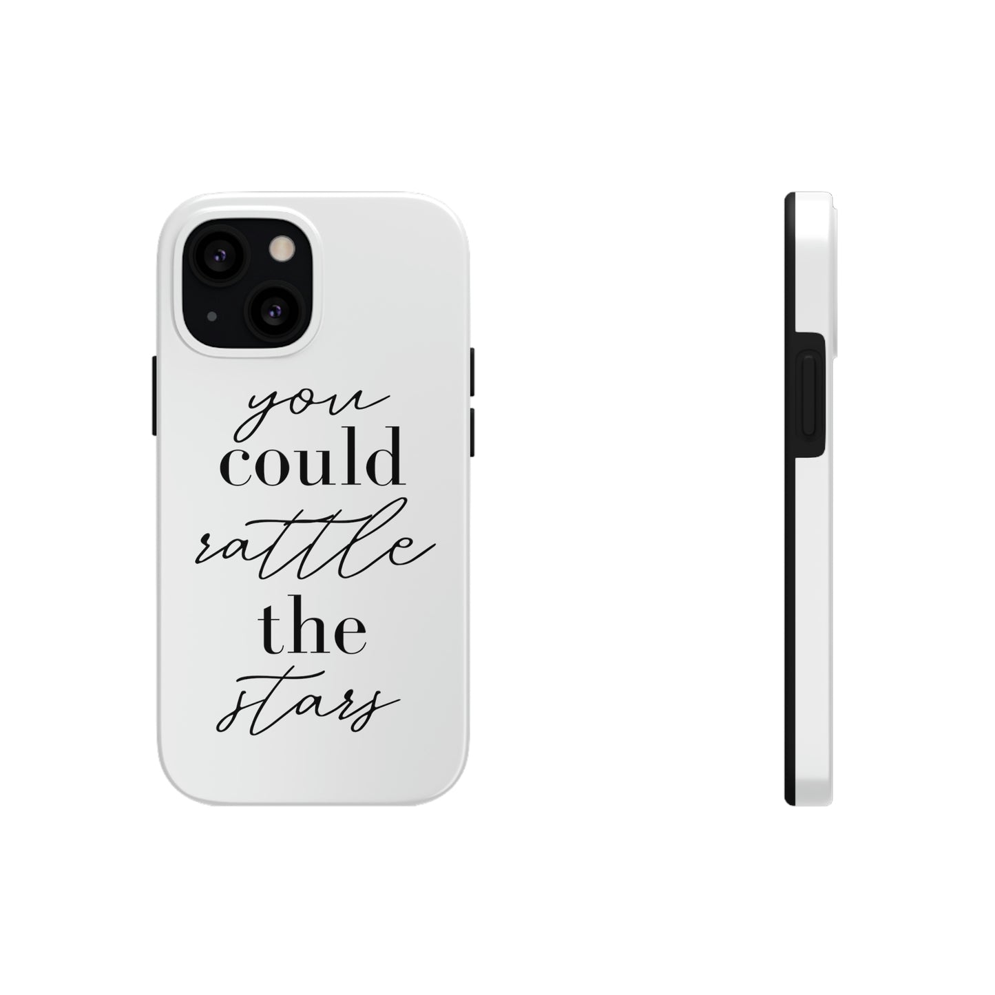Rattle the Stars Phone Case