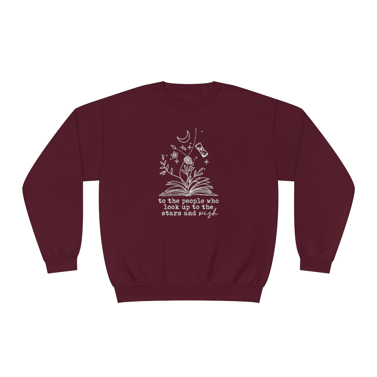Look to the stars and wish Crewneck Sweatshirt
