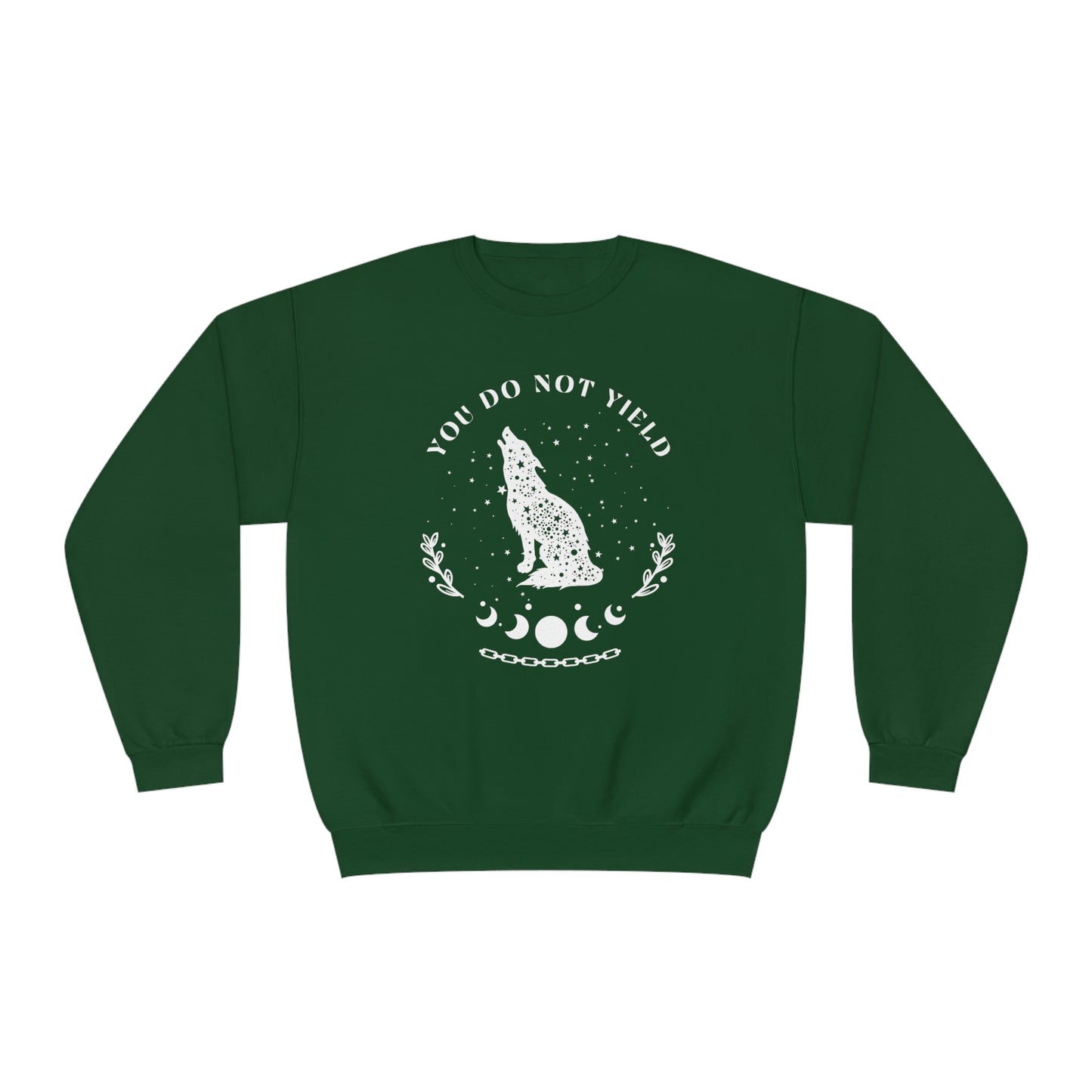 You Do Not Yield Crewneck Sweatshirt