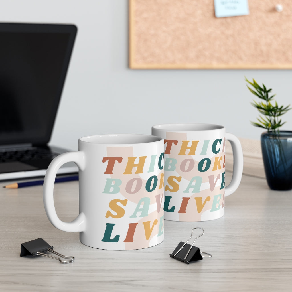 Thick Books Save Lives Bookish Mug 11oz