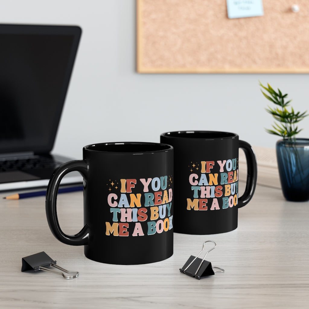If you can read this buy me a book Mug