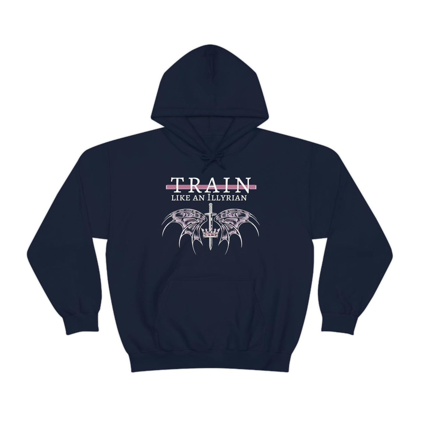Train like an Illyrian Hooded Sweatshirt