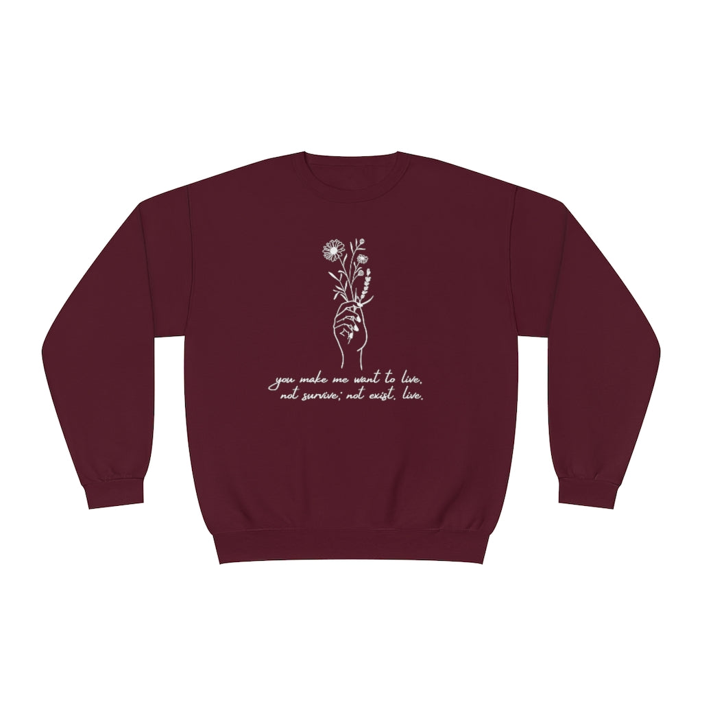Make me want to live Throne of Glass Crewneck Sweatshirt